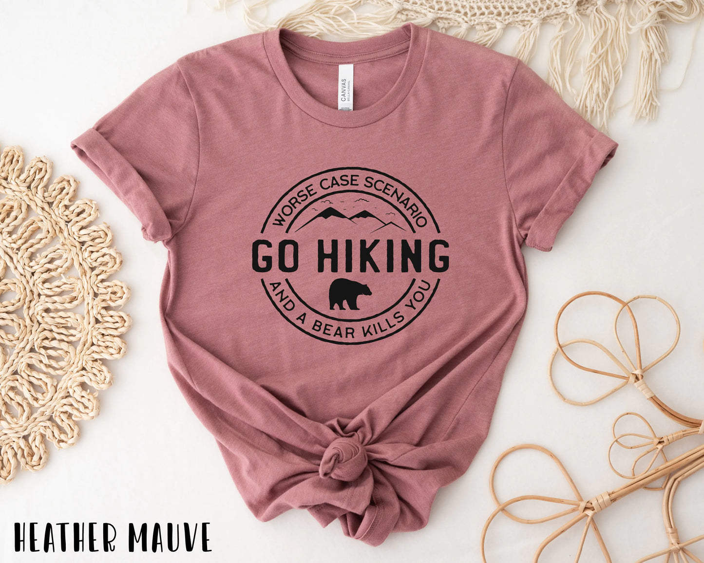 Go Hiking Bear Kills You - Adventure T-Shirt